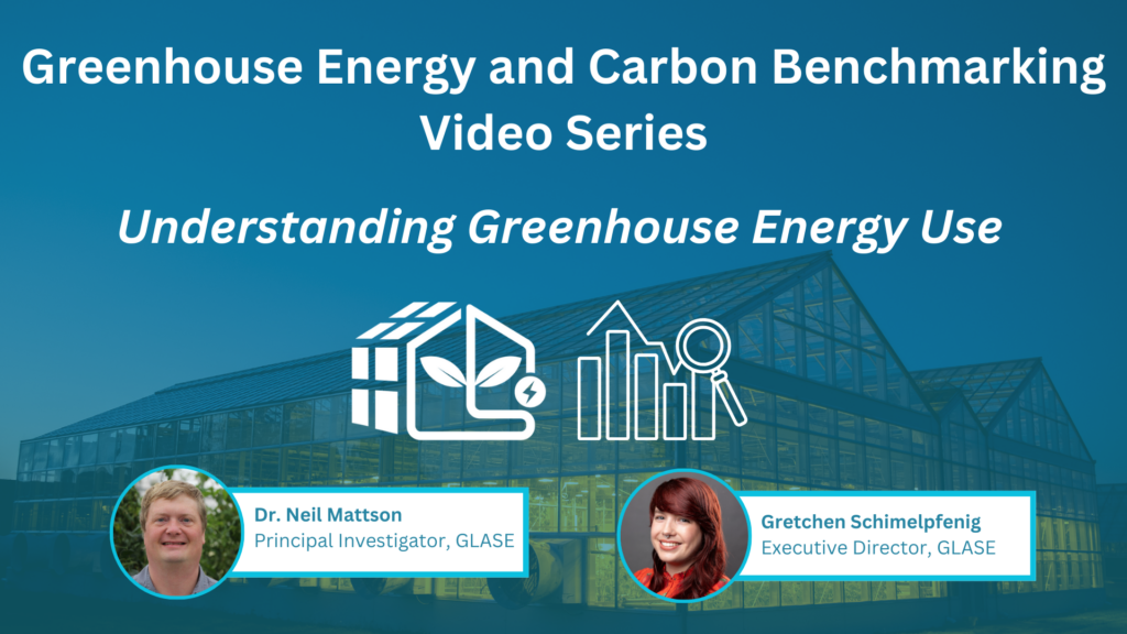Greenhouse Energy and Carbon Benchmarking Video Series: Understanding Greenhouse Energy Use
